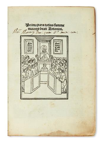 ANTONINUS FLORENTINUS, Saint. Prima [Secunda] pars totius summe maioris beati Antonini.  Vols. 1-2 (of 5) in one.  1503